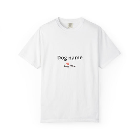 Dog Mom T-Shirt — "Stay Pawsitive" Personaliseerbaar