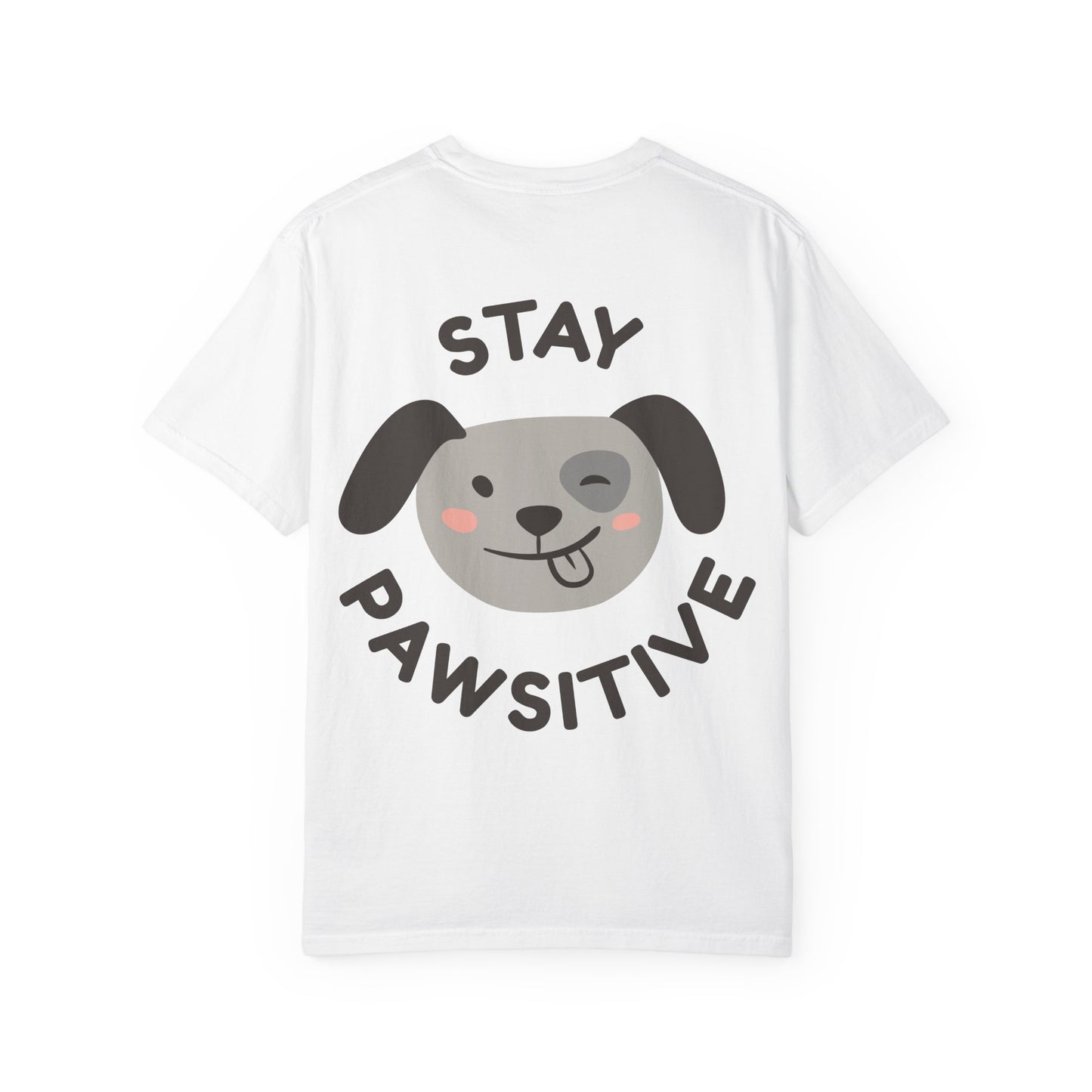 Dog Mom T-Shirt — "Stay Pawsitive" Personaliseerbaar