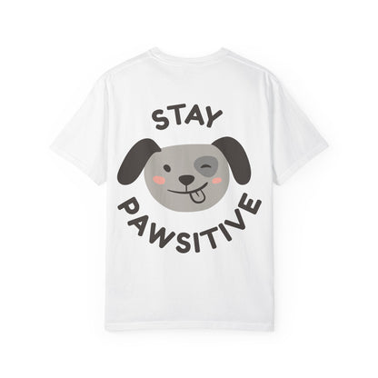 Dog Mom T-Shirt — "Stay Pawsitive" Personaliseerbaar